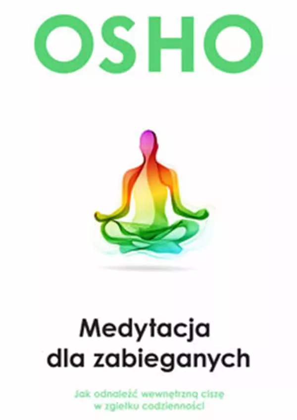 medytacja dla zabieganych